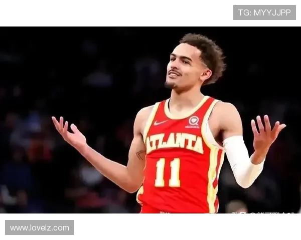 特雷杨近三场场均29分10助攻命中率超50%展现全能表现